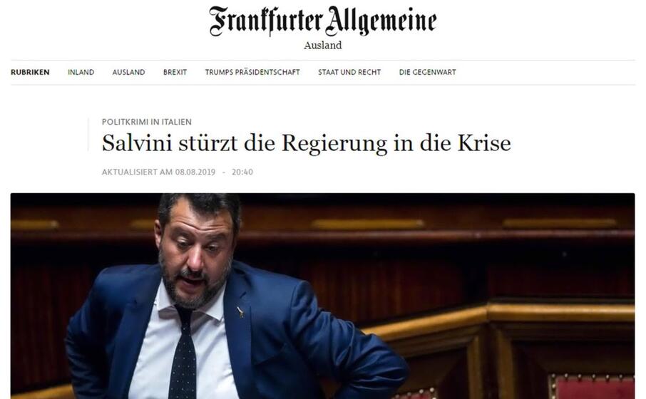 salvini provoca la crisi di governo il titolo della frankfurter allgemeine