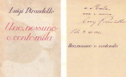 Uno, nessuno e centomila: copia del 1926 autografata dall'autore